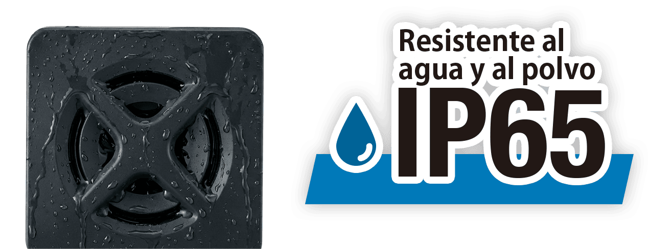 Grado de protecci&oacute;n IP65 contra polvo y agua